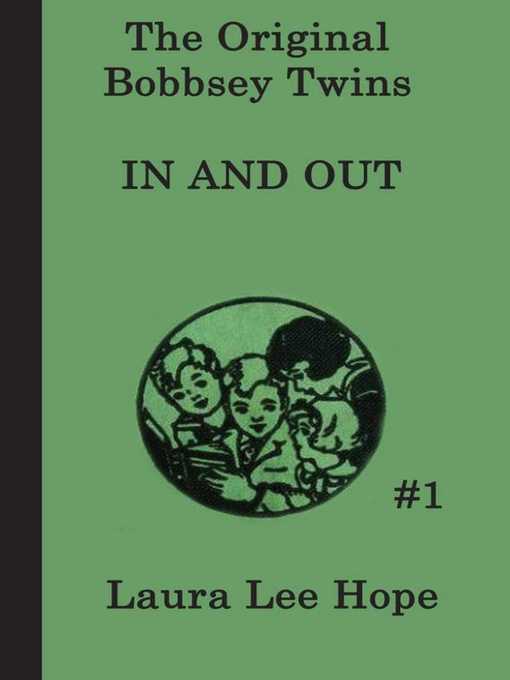 Title details for The Bobbsey Twins In and Out by Laura Lee Hope - Wait list